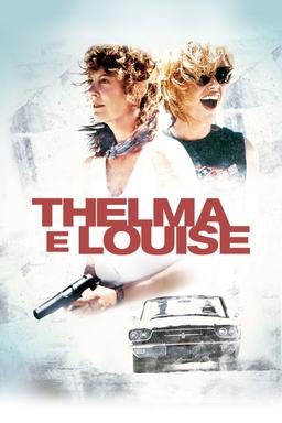 Thelma & Louise