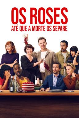 Os Roses: Até Que a Morte Os Separe