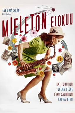 Mieletön elokuu