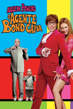 Austin Powers: O Agente ‘Bond’ Cama