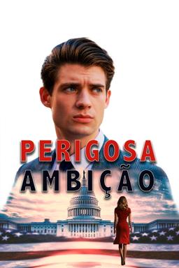Perigosa Ambição